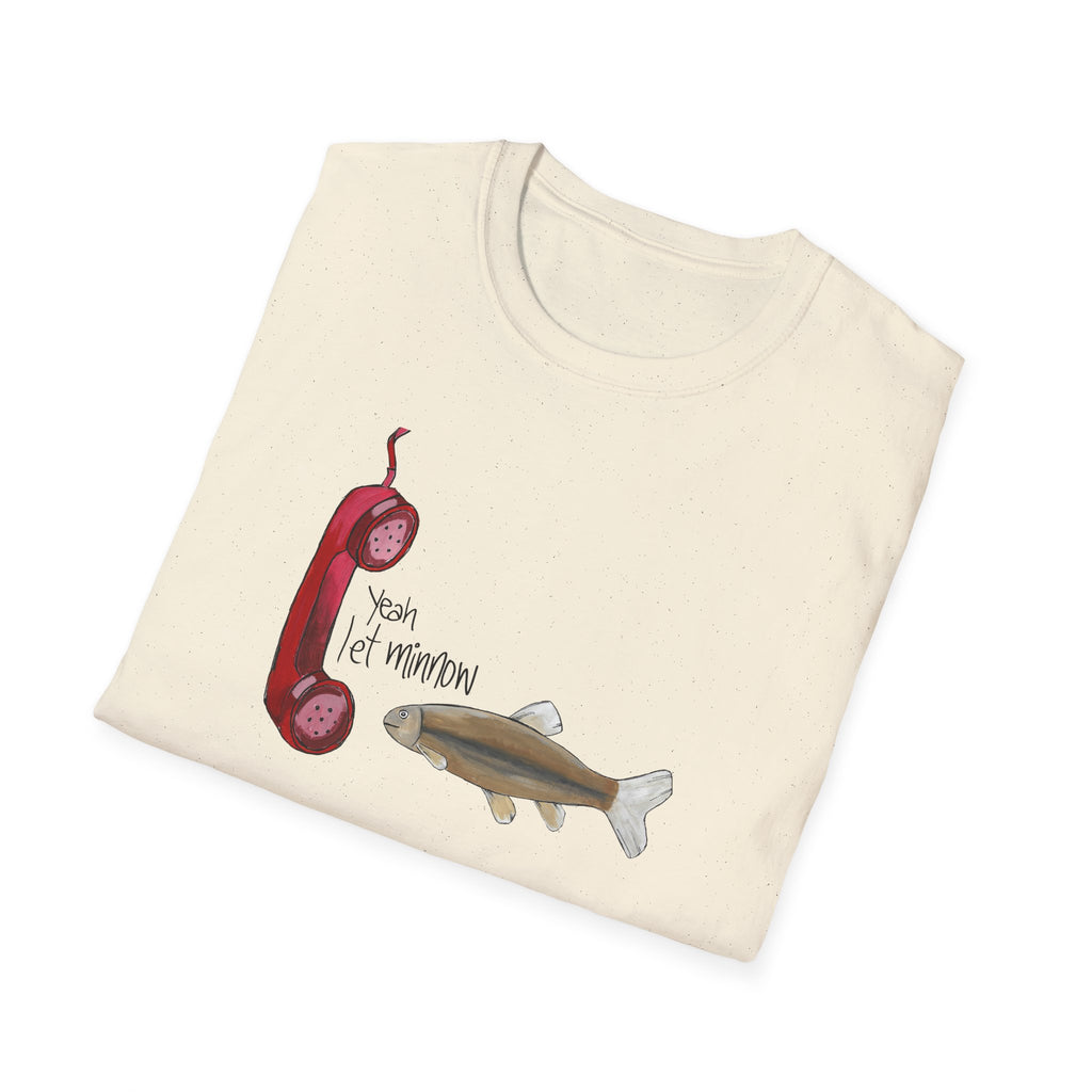 Pun T-Shirt Let Minnow Joke