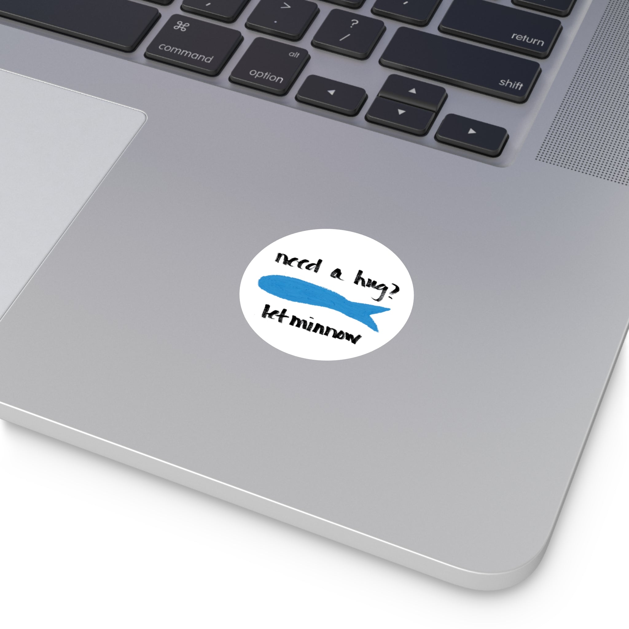 Blue Fish Pun Sticker, Need a Hug Let Minnow